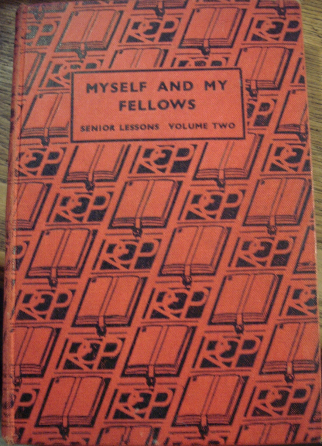 Myself and My Fellows Senior Lessons on the Agreed Syllabuses - VOLUME TWO (Fourth Revised Edition) [Hardcover] Cox, L E and Hayes, E H