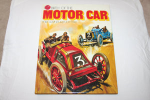 The Birth of the Motor Car (Museum of discovery) Sumner, Philip and Tyler, Jenny
