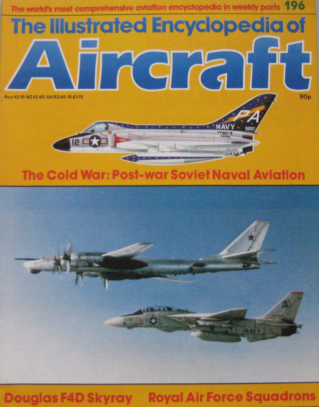 The Illustrated Encyclopedia of Aircraft magazine Issue 196 Douglas F4D Skyray Cutaway drawing