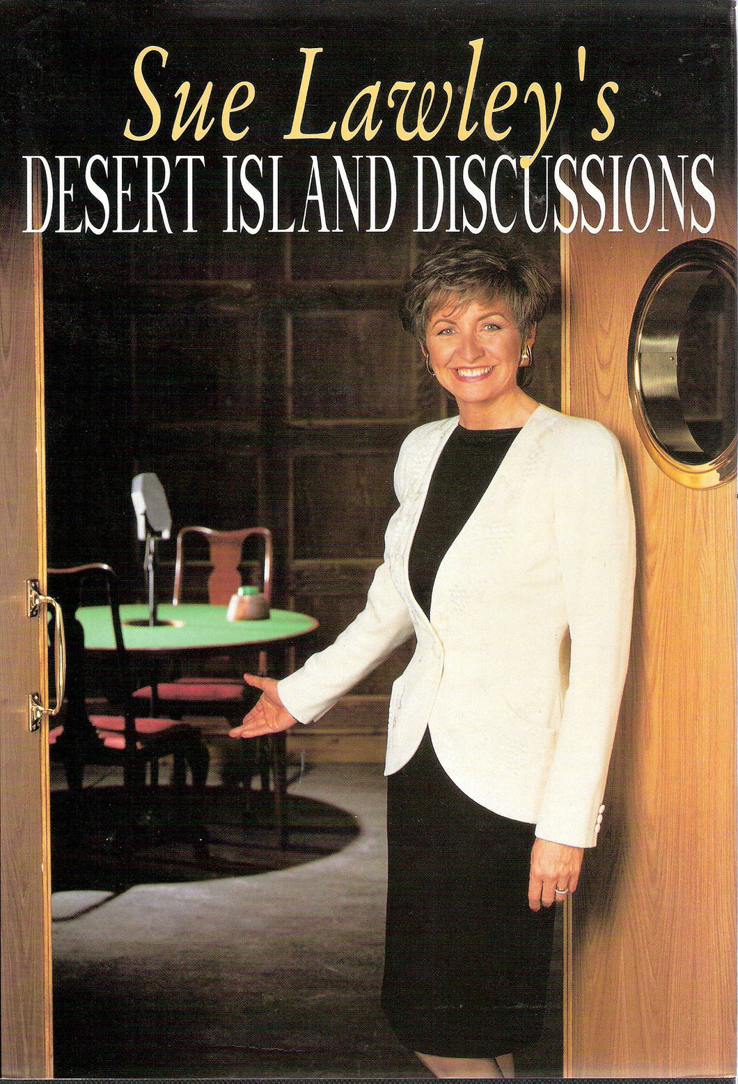 Sue Lawley's Desert Island Discussions