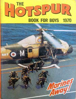 The Hotspur Book For Boys 1970 [Hardcover] D C Thomson