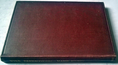 Wise parenthood. Hardcover â€“ 1 Jan. 1923 by Marie Carmichael. Stopes