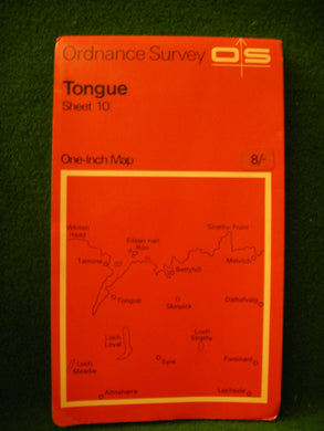 Ordnance Survey One-Inch Map. Tongue. Sheet 10. [Map] Ordnance Survey