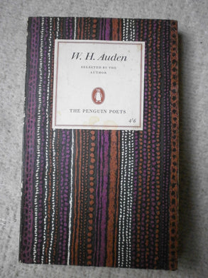 W.H. Auden: A selection by the author [Paperback] Auden, W.H.