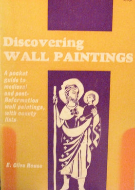 Discovering Wall Paintings [Paperback] E. Clive Rouse