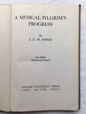 A Musical Pilgrim's Progress [Hardcover] Rorke, J. D