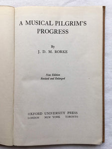A Musical Pilgrim's Progress [Hardcover] Rorke, J. D