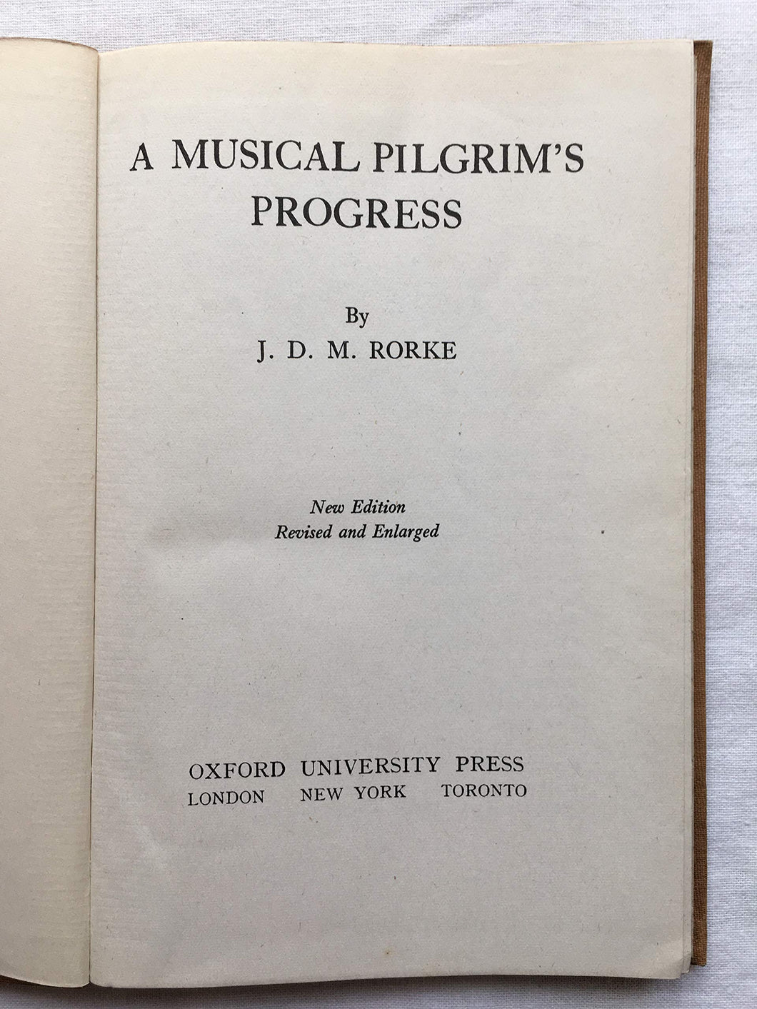 A Musical Pilgrim's Progress [Hardcover] Rorke, J. D