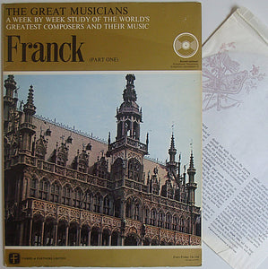 The Great Musicians - No. 16 - Franck (Part One) - 10" LP 1969 - Fabbri & Partners TGM-016-144 - Italian Press [Vinyl] The Great Musicians