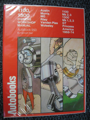 1100 Mk.2, 3, 1300 Mk.1, 2, 3 America 1968-74 Autobook (The autobook series of workshop manuals)