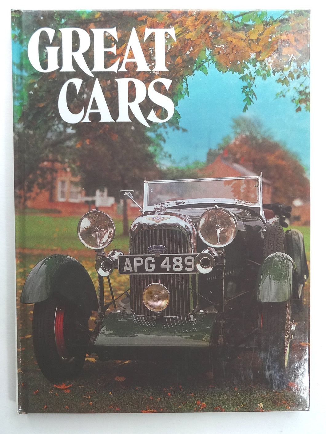 GREAT CARS [Hardcover] Boddy, Bill