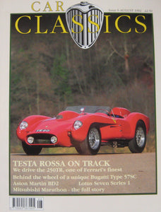 Car Classics magazine August 08/1992 No 6 featuring Ferrari, Aston Martin, Lotus Seven, Bugatti