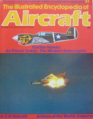 The Illustrated Encyclopedia of Aircraft magazine Issue 51 Curtiss P-40 Hawks cutaway drawing