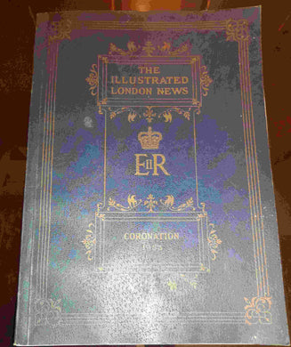 THE ILLUSTRATED LONDON NEWS CORONATION 1953.
