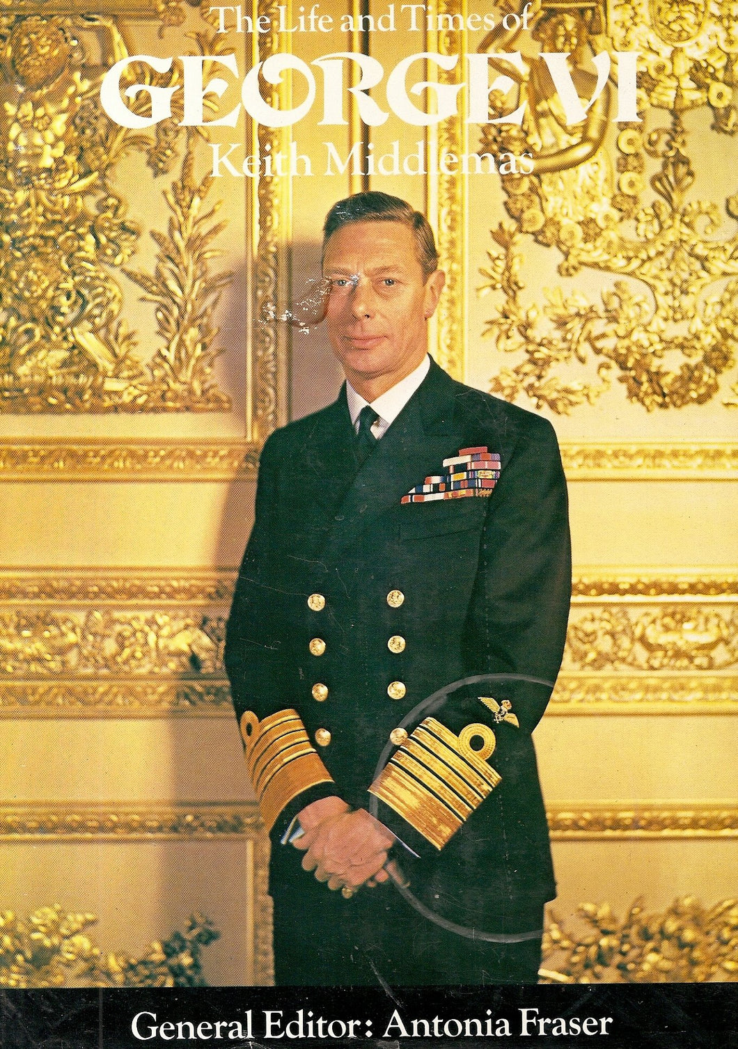 THE LIFE AND TIMES OF GEORGE VI.