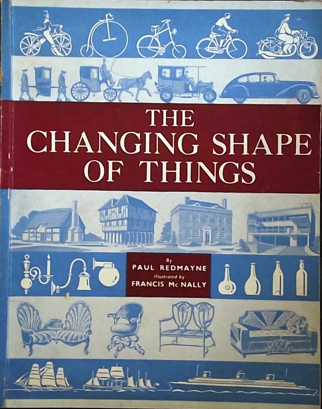 The Changing Shape of Things ... Illustrated by Francis McNally