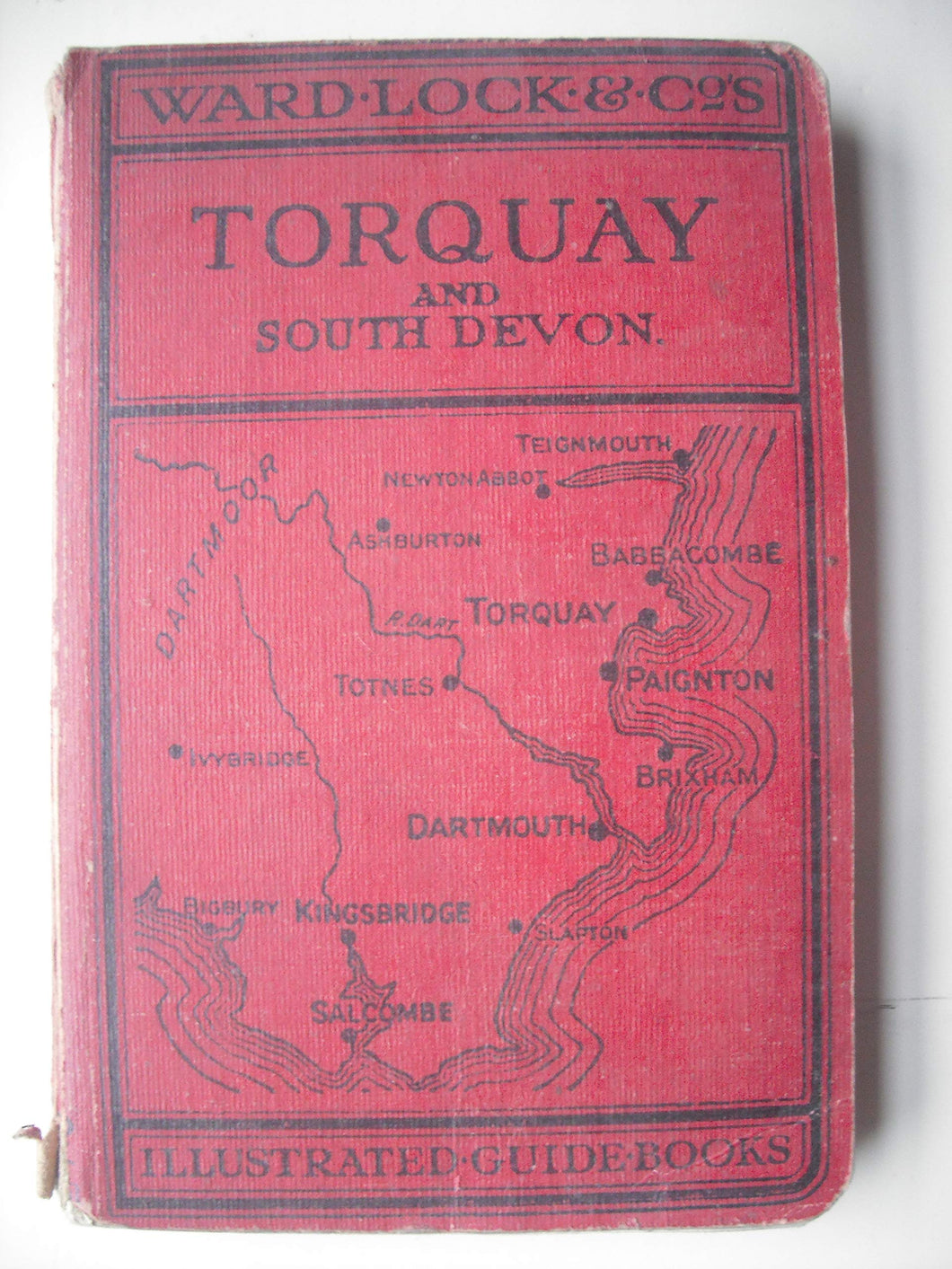 Ward Lock's Original Red Guide. Guide To Paignton, Torquay, Brixham, Dartmouth And South Devon [Hardcover] Ward Lock