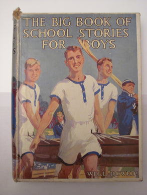 The Big Book of School Stories for Boys