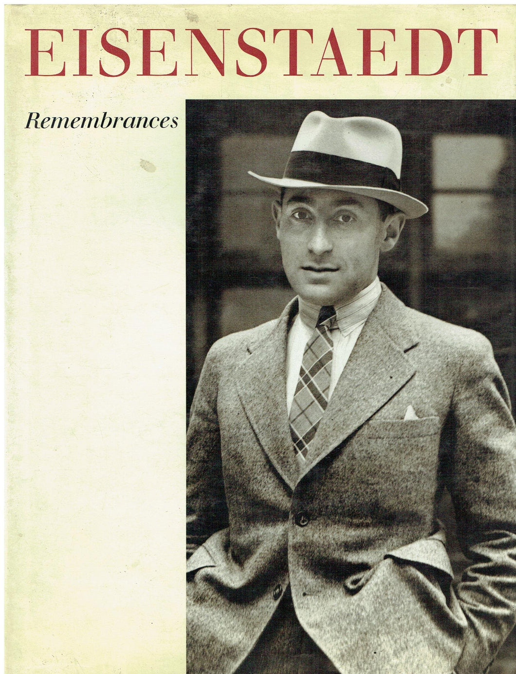 Eisenstaedt: Remembrances Eisenstaedt, Alfred; O'Neil, Doris C. and Holme, Bryan
