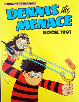 Dennis the Menace Book 1991 (Annual) D C Thomson