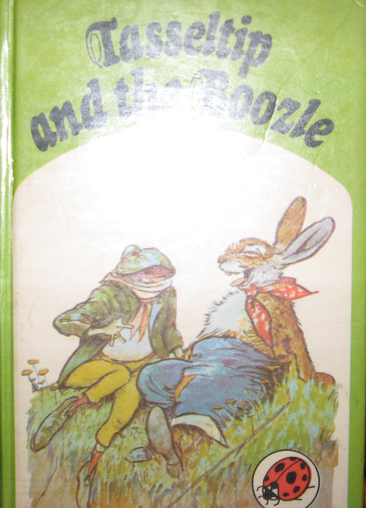 Tasseltip And the Boozle (Ladybird series 497) Cotton, Sarah; A. Aris, Ernest and Smith: based on the original characters created by Dorothy Richards, Roy