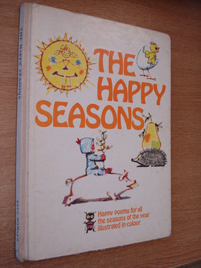 The Happy Seasons. HARDCOVER. Poems for the young by Rene Cloke