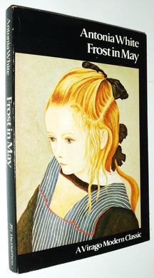 Frost in May (A Virago modern classic)