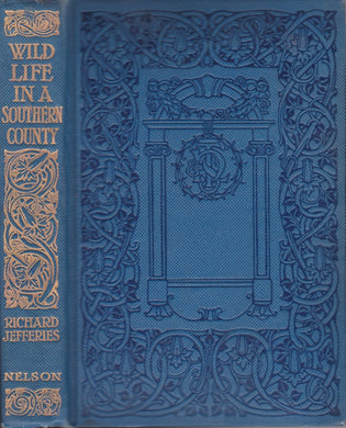 Wild Life In A Southern County [Hardcover] Richard Jefferies