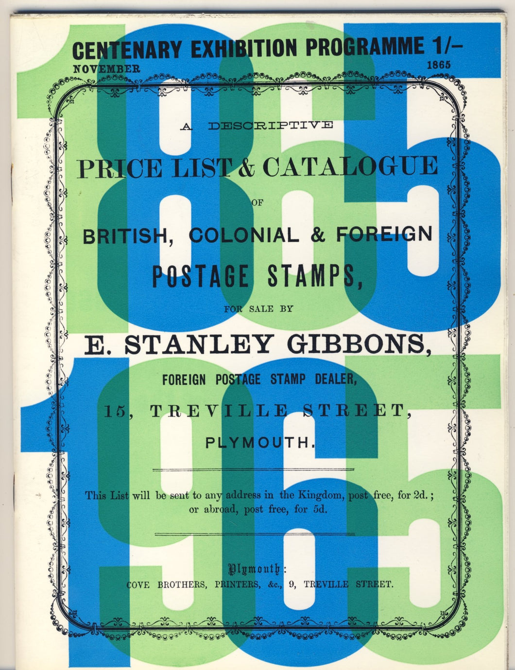Stanley Gibbons Catalogue Centenary Exhibition, Royal Festival Hall February 17th-20th 1965. [Paperback] No Author given