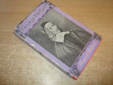 George Herbert [Hardcover] Bottrall, Margaret