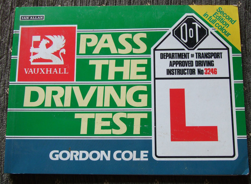 Pass the Driving Test Cole, Gordon