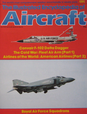 The Illustrated Encyclopedia of Aircraft magazine Issue 191 Convair F-102 Delta Dagger Cutaway drawing