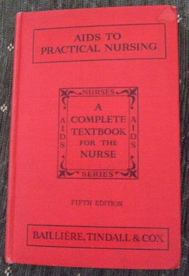 AIDS TO PRACTICAL NURSING. [Hardcover] Houghton, Marjorie.