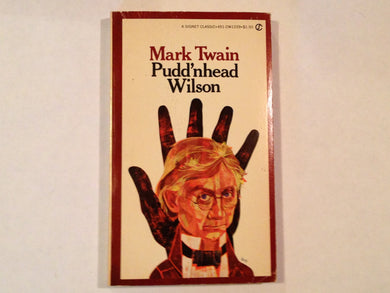 Twain Mark : Pudd'Nhead Wilson (Sc) (Signet classics) Twain, Mark