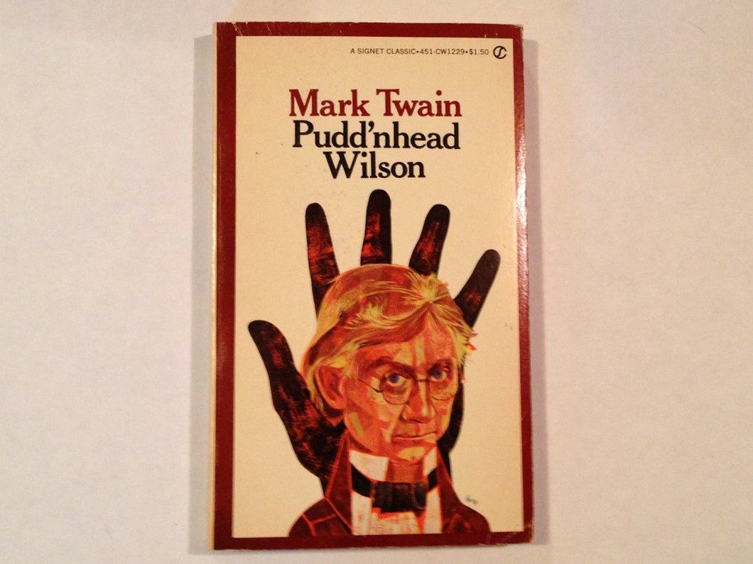Twain Mark : Pudd'Nhead Wilson (Sc) (Signet classics) Twain, Mark