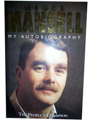 Nigel Mansell: My Autobiography Mansell, Nigel and Allen, James