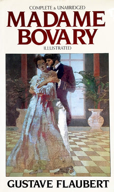 Madame Bovary: A Story of Provincial Life (Greenwich House Classics Library) Flaubert, Gustave; Russell, Alan and Russell, A. K.