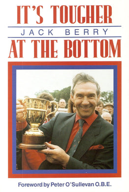 It's Tougher at the Bottom Berry, Jack