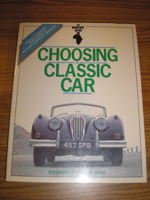 Drive Aid: Choosing a Classic Car (A Foulis motoring book) Porter, Lindsay