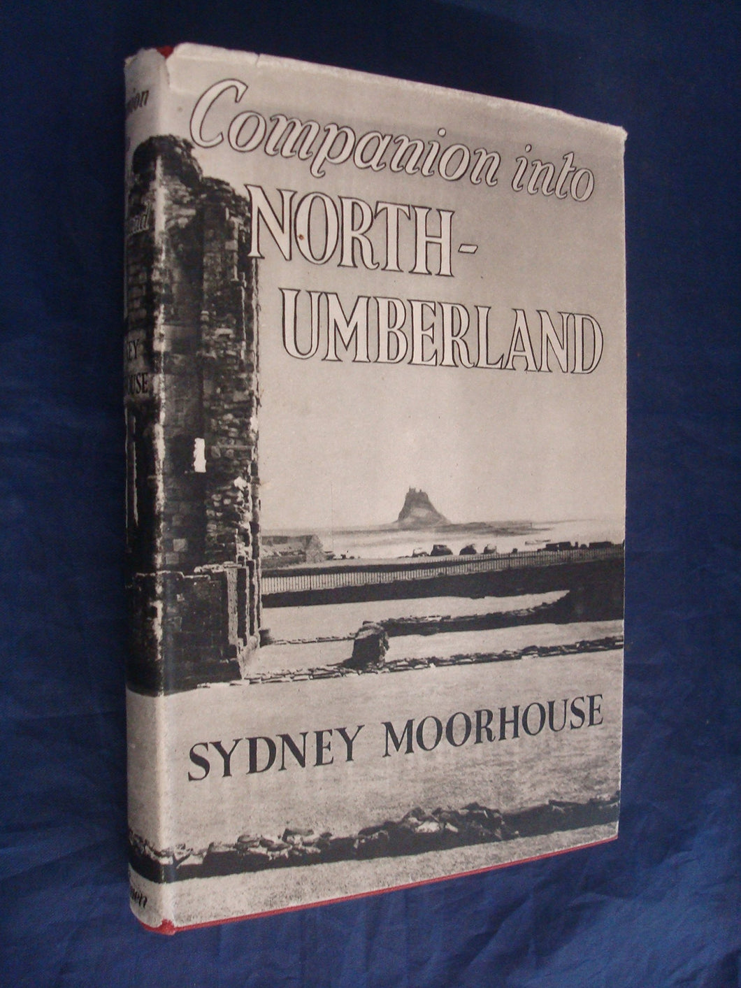 Companion into Northumberland (Companion books series) Moorhouse, Sydney