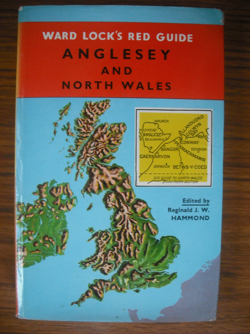 Anglesey and North Wales [Hardcover] Reginald J. W. Hammond