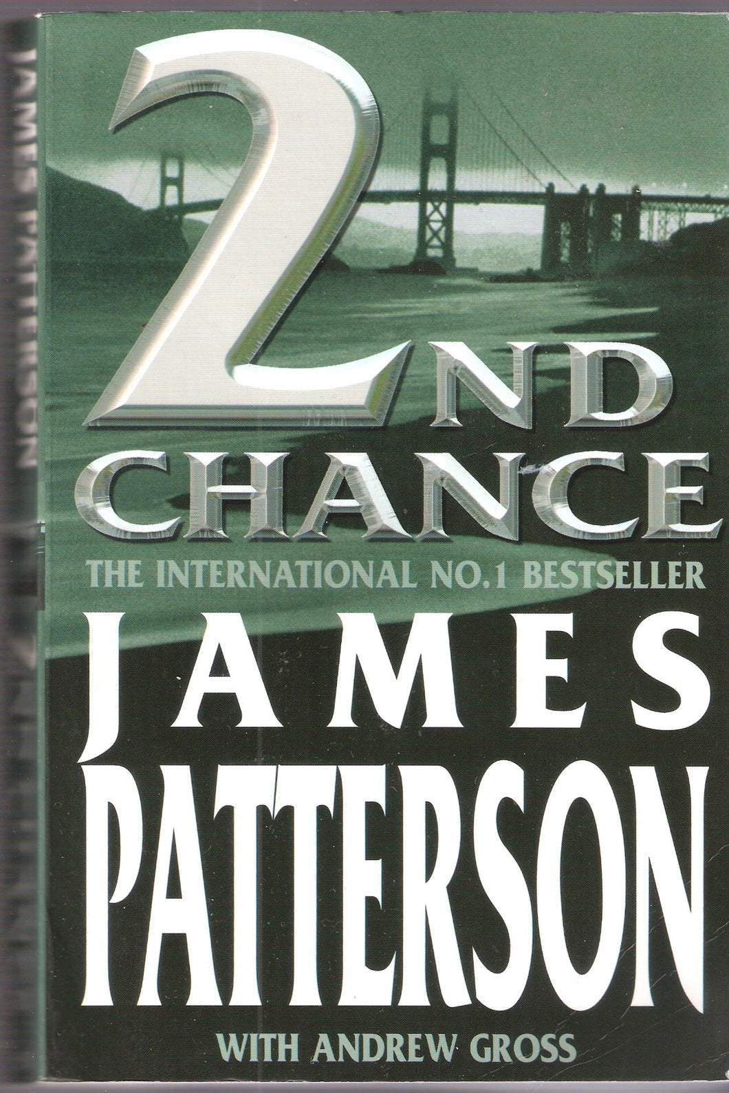 2nd Chance Patterson, James and Gross, Andrew