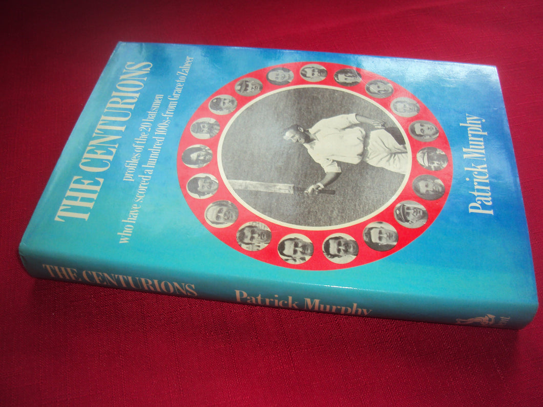 The Centurions:  - Hardcover - Murphy, Patrick