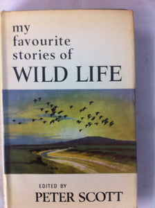 My Favourite Stories of Wild Life Scott, Peter