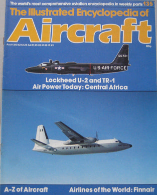 The Illustrated Encyclopedia of Aircraft magazine Issue 135 Lockheed U-2 & TR-1 cutaway drawing