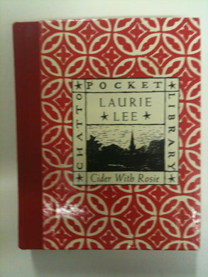 Cider with Rosie (Chatto Pocket Library S.)