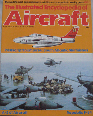 The Illustrated Encyclopedia of Aircraft magazine Issue 68 Republic F-84 cutaway drawing