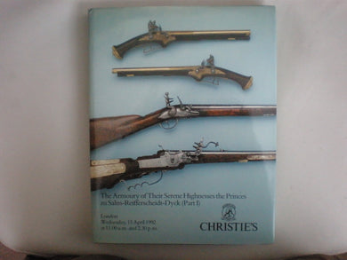 The Armoury of Their Serene Highnesses the Princes Zu salm-Reifferscheidt-Dyck