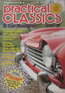 Practical Classics magazine 07/1987 featuring Wolseley, Morris, Triumph TR4A [Paperback] John Williams