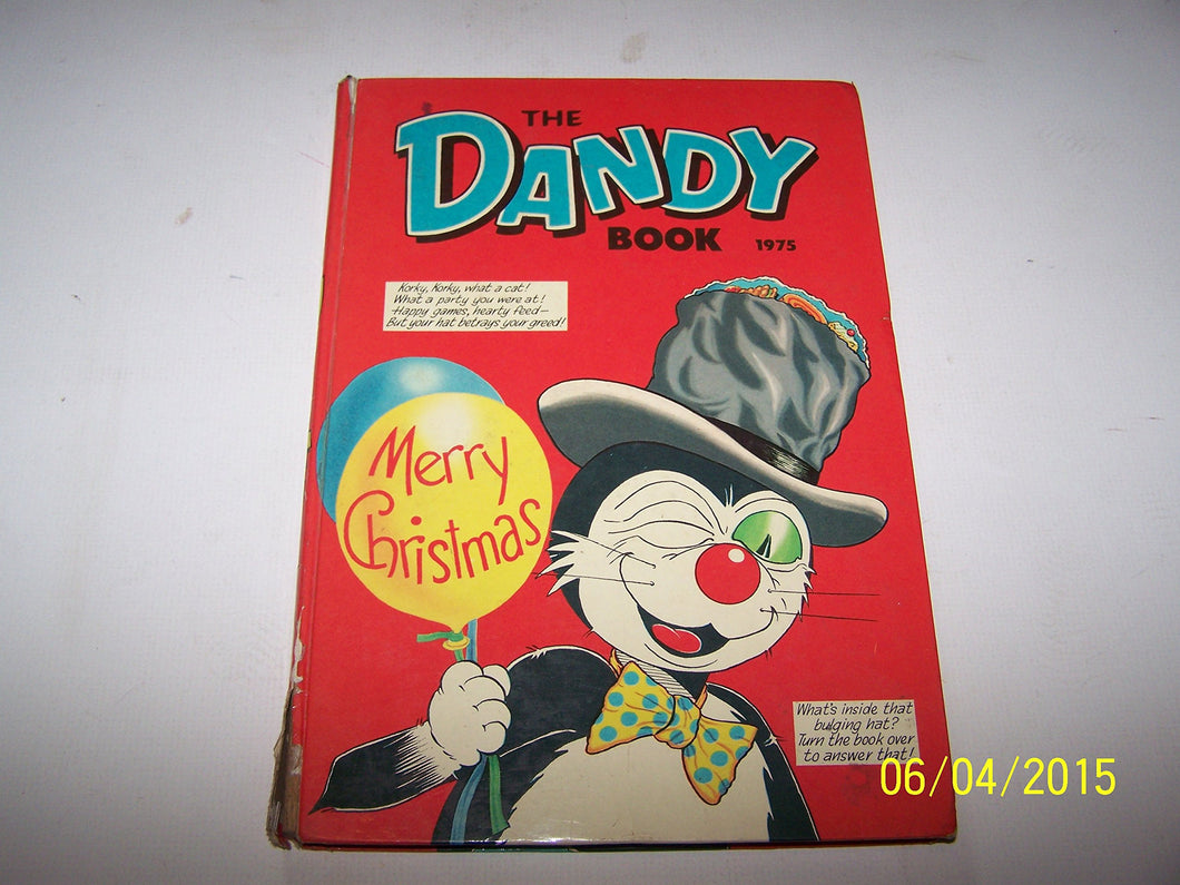 The Dandy Book 1975 (Annual) D C Thomson